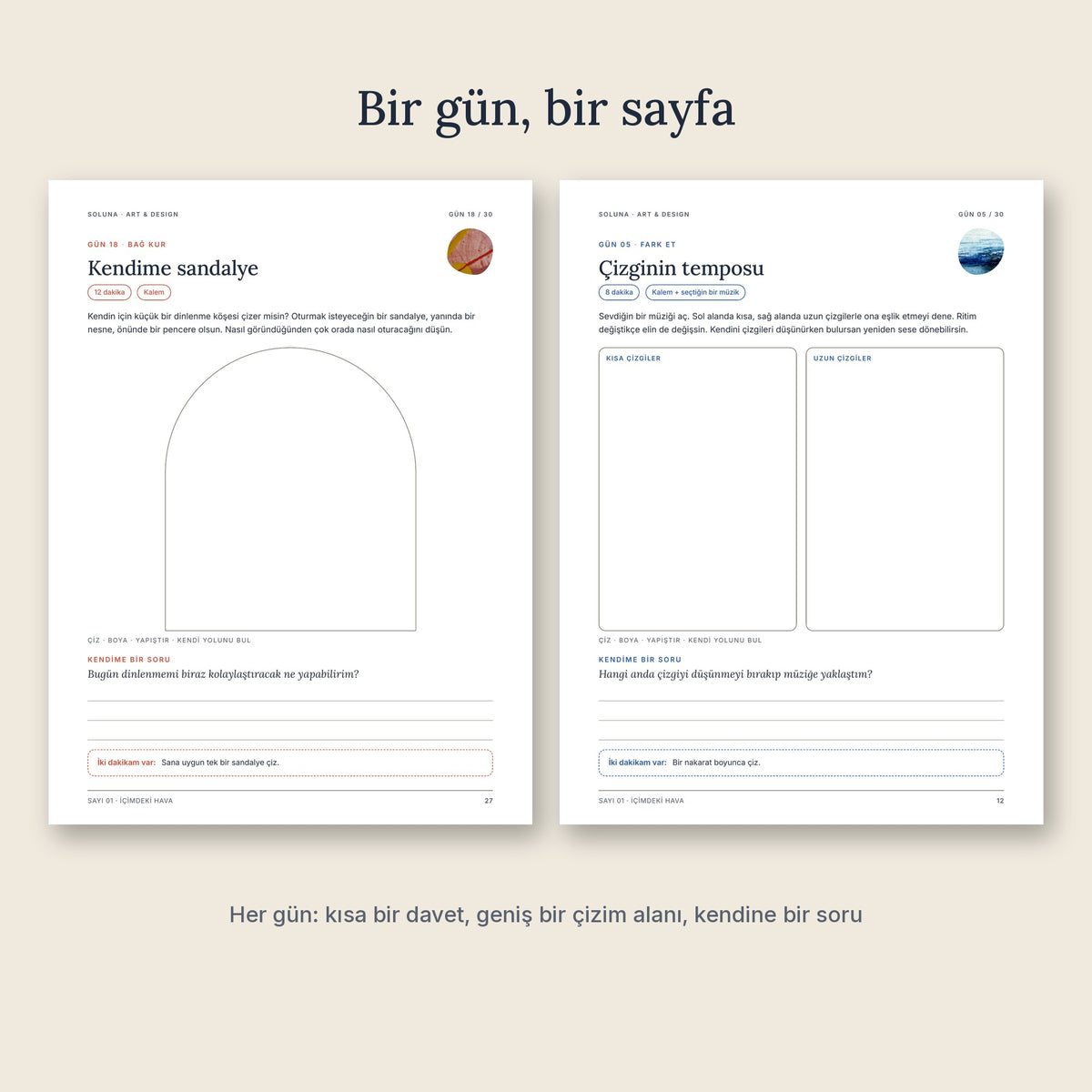 Örnek günlük sayfalar: Kendime sandalye ve Çizginin temposu